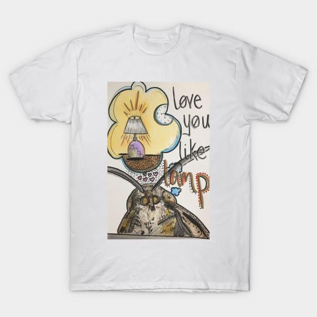 love you like lamp moth T-Shirt by ashclaise